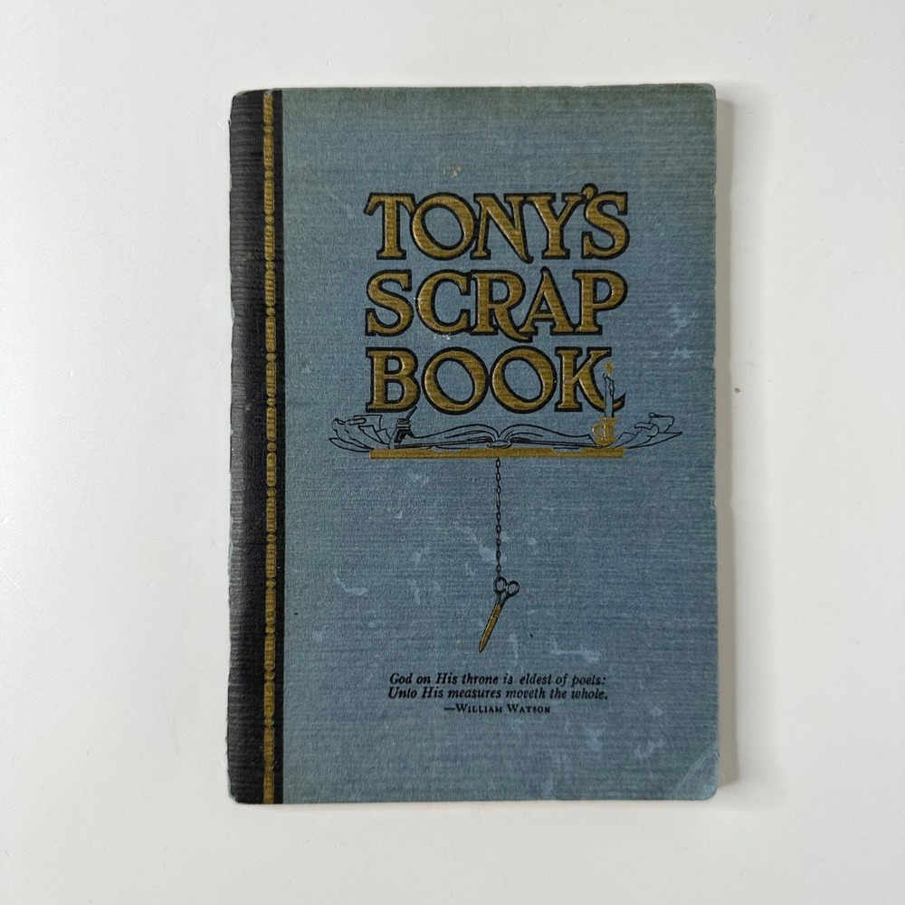 Vtg 1928 Tonys Scrap Book SIGNED by Anthony Wons Inscribed Softcover WLS Radio